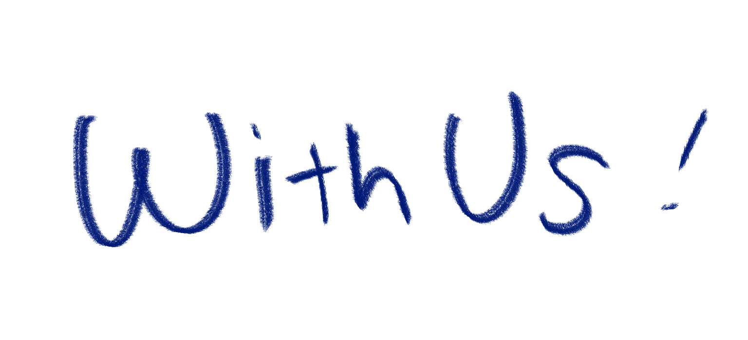 WITH US!